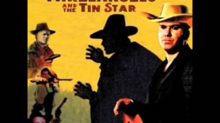 Mikelangelo and The Tin Star  Action Is my middle name [upl. by Towers]