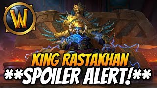 King Rastakhan Battle of Dazaralor Speech  Audio Only  Spoiler Alert  WoW Patch 81 BFA [upl. by Eikcin]