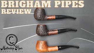 Brigham Pipes Review [upl. by Peoples]