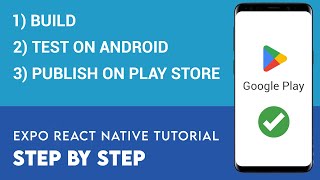 Build Test and Publish Your React Native App on Google Play Store [upl. by Badger]