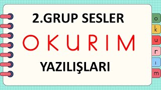 1Sınıf OKURIM 2 Grup Seslerin Yazılışı Yeni Müfredat [upl. by Gerik]