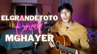 ElgrandeToto  Mghayer COVER 🔥 [upl. by Goren529]