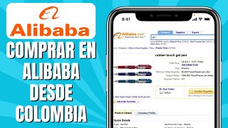 Cómo COMPRAR En ALIBABA Desde COLOMBIA [upl. by Nanine225]