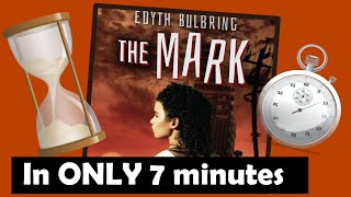 7 minute summary of The Mark by Edyth Bulbring [upl. by Werdna]