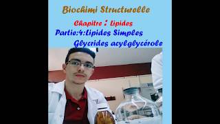 Cours de Biochimie structuralechapitre  lipides lipides simples les glycérides ou glycérol [upl. by Tremaine48]