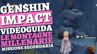 Le Montagne Millenarie Missione Secondaria GUIDA Genshin Impact [upl. by Kayley]