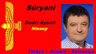 Bedri Ayseli  Hinney Turkish  Arabic  Aramaic [upl. by Ahiel]