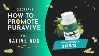 How To Promote ClickBank Offer Puravive Using Native Ads  Stepbystep tutorial [upl. by Gerry]