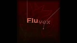 Fluvox EP [upl. by Etnomaj]