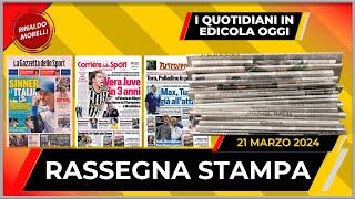 DERBY MILANINTER IL 22 OGGI ITALIAVENEZUELA  🗞️ Rassegna Stampa 2132024 647 [upl. by Schifra]