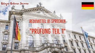 Redemittel B1 Sprechen  Prüfung Teil 1 [upl. by Wilt]