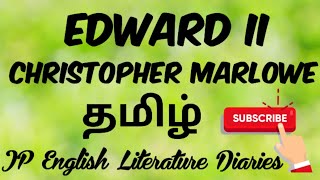 Edward II by Christopher Marlowe Summary in Tamil [upl. by Cohby860]