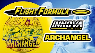 Flight Formula Innova Archangel [upl. by Chrisoula649]