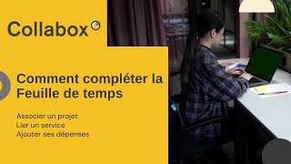 Comment compléter sa feuille de temps  Collabox logiciel ERP [upl. by Harding]