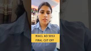 NIACL AO Final Cut Off 🔥 NIACL AO Scorecard 2023 ✌️ NIACL Cut Off 2023 [upl. by Hallimaj]