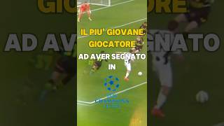 I più GIOVANI a SEGNARE in CHAMPIONS LEAGUE🔥⚽️ [upl. by Aynna]