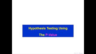 Hypothesis Testing using P Values [upl. by Meggi]