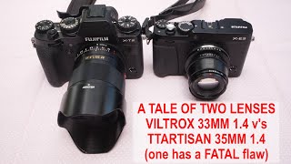 Viltrox 33mm 14 versus TTArtisan 35mm 14 XMount One has a shocking flaw [upl. by Edmee]