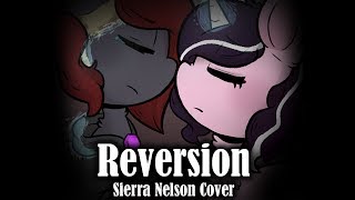 Reversion Sierra Nelson Cover Myuuji Piano Arrangement [upl. by Naveb443]