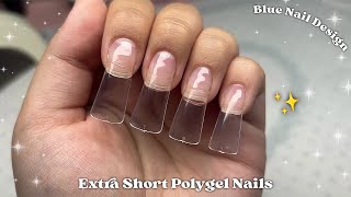 EXTRA SHORT POLYGEL NAILS BLUE CHARM NAIL DESIGN💙  Live Stream [upl. by Kiyohara]