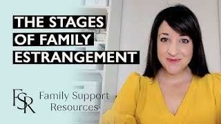 Common Stages of Family Estrangement And How to Navigate Them [upl. by Adama]