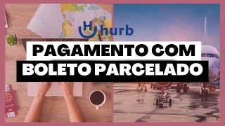 COMO COMPRAR PACOTES DE VIAGEM EM BOLETO PARCELADO  DICAS E DIFERENÇA  Venha conferir [upl. by Kezer]