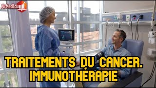 Traitements du cancer Immunothérapie [upl. by Yila]