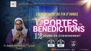 LES 12 PORTES DE BÉNÉDICTIONS JOUR 1 [upl. by Aplihs]