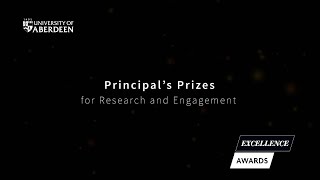 Excellence Awards 2024 Principal’s Prizes for Research and Engagement [upl. by Rustin406]