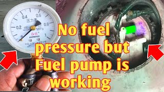 5 causes when no fuel pressure but fuel pump is working  Crank but wont Start  problems solved [upl. by Donnelly]