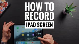 How to Screen Record On iPad [upl. by Ahsinra788]