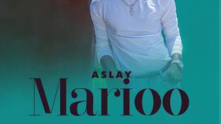 Aslay  Marioo Official Audio [upl. by Colman131]