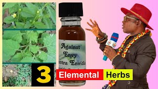 Three Elemental Herbs  Powerful Protection and Cleansing Oil  Nana Ayebiafo Jnana [upl. by Prochoras]