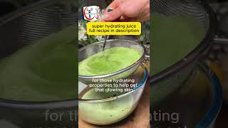 Super Hydrating Green Juice hydrating hydrated skincare potassium iron magnesium [upl. by Montagu]