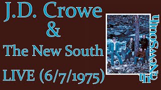 JD Crowe amp The New South Live at the Red Slipper Lounge 671975 Full Show [upl. by Grae289]