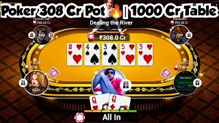 Poker 308 Cr Pot 🔥 1000 Cr Table  TEEN PATTI GOLD  POKER [upl. by Vonnie8]