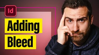 How to Add Bleed in InDesign Tutorial [upl. by Odnumde]