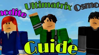 Anodite Ultimatrix And Osmosian GuideOmni Adventure Roblox [upl. by Baun880]