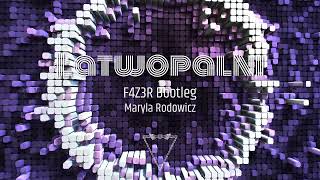 Maryla Rodowicz  Łatwopalni F4Z3R Bootleg [upl. by Piegari]