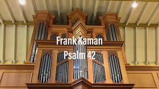 Frank Kaman Psalm 42 de Kandelaar Stadskanaal [upl. by Carmella]