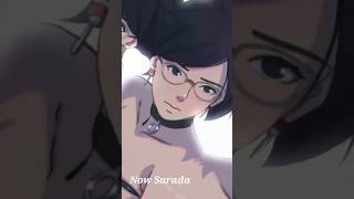 Before Sarada or Now Sarada sarada boruto saradauchihaedit [upl. by Kasevich]