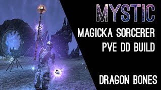 Magicka Sorcerer PvE Build quotMysticquot  Dragon Bones DLC Elder Scrolls Online ESO [upl. by Atterg]