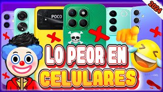 ¡Evita el desastre Los 13 celulares QUE NO DEBES COMPRAR en 2024 ¡Cuidado extremo 👎☠️📵 [upl. by Nywra665]