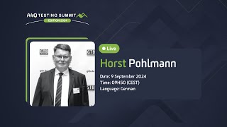 A4Q Testing Summit 2024  GTB  Introduction by Horst Pohlmann [upl. by Ardnwahs]