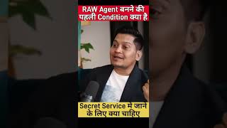 RAW Agent Banane Ki Pahali Condition Kya Hai spy raw trending short [upl. by Lichtenfeld]