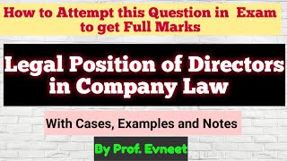 Legal Position of Directors  legal position of directors in company law  position of directors [upl. by Zevahc740]