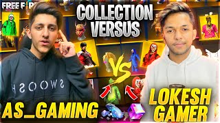 As Gaming Vs Lokesh Gamer😍 Richest Collection Versus In Free Fire 🔥  Garena Free Fire [upl. by Akenat]