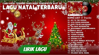 Lagu Natal Terbaru 20232024 Paling Enak Didengar  Indahnya Natal Dihatiku Lirik  Selamat Natal [upl. by Uon]