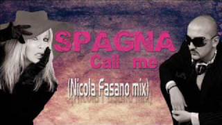 SpagnaCall me Nicola Fasano mix [upl. by Rossen]