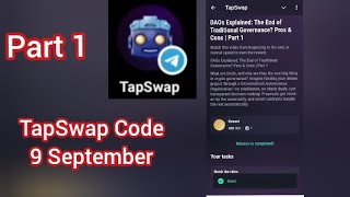 TapSwap Code Today 9 September Part 1  DAOs Explained The and of Traditional Government [upl. by Mcgraw]